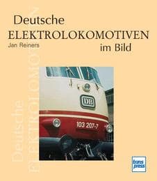 Cover von Deutsche Elektrolokomotiven im Bild