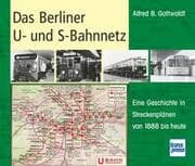 Cover von Das Berliner U- und S-Bahnnetz