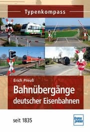 Cover von Bahnübergänge deutscher Eisenbahnen