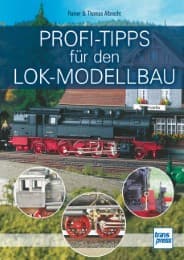 Cover von Profi-Tipps für den Lok-Modellbau