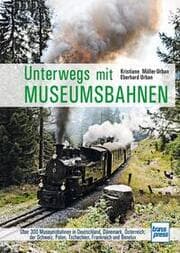 Cover von Unterwegs mit Museumsbahnen