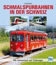 Cover von Schmalspurbahnen in der Schweiz