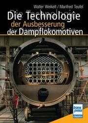 Cover von Die Technologie der Ausbesserung der Dampflokomotiven
