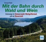 Cover von Mit der Bahn durch Wald und Wein