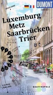 Cover von DUMONT direkt Luxemburg, Metz, Saarbrücken, Trier