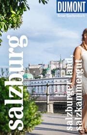 Cover von DUMONT Reise-Taschenbuch Salzburg, Salzburger Land, Salzkammergut