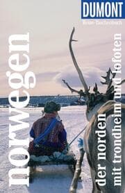 Cover von DUMONT Reise-Taschenbuch Reiseführer Norwegen, Der Norden mit Trondheim und Lofoten