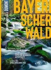 Cover von DUMONT Bildatlas Bayerischer Wald