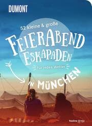 Cover von 52 kleine & große Feierabend-Eskapaden in München