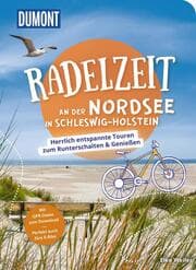 Cover von DUMONT Radelzeit an der Nordsee in Schleswig-Holstein