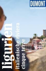 Cover von DUMONT Reise-Taschenbuch E-Book Ligurien, Italienische Riviera, Cinque Terre