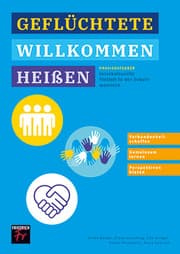 Cover von Praxisratgeber: Geflüchtete willkommen heißen