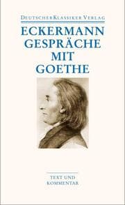 Cover von Gespräche mit Goethe in den letzten Jahren seines Lebens