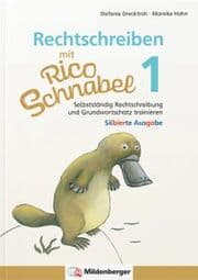 Cover von Rechtschreiben mit Rico Schnabel, Klasse 1 - silbierte Ausgabe