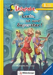 Cover von Leserabe - Leute, ich werd' Superstar!