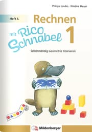 Cover von Rechnen mit Rico Schnabel Klasse 1, Heft 4 - Selbstständig Geometrie trainieren