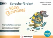 Cover von Sprache fördern mit Rico Schnabel - Heft 4: Wortschatz anwenden - für BOOKii®