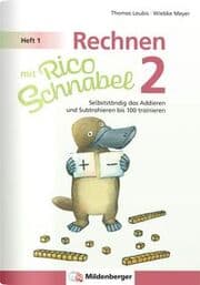 Cover von Rechnen mit Rico Schnabel Klasse 2, Heft 1 - Selbstständig das Addieren und Subtrahieren bis 100 trainieren