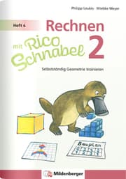 Cover von Rechnen mit Rico Schnabel Klasse 2, Heft 4 - Selbstständig Geometrie trainieren