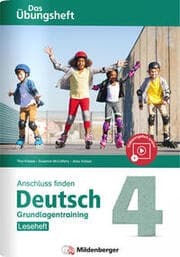 Cover von Anschluss finden, Deutsch 4 - Das Übungsheft - Grundlagentraining: Leseheft