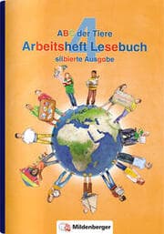 Cover von ABC der Tiere 4 - Arbeitsheft Lesebuch, silbierte Ausgabe