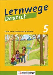 Cover von Lernwege Deutsch: Texte untersuchen und schreiben 5