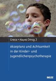 Cover von Akzeptanz und Achtsamkeit in der Kinder- und Jugendlichenpsychotherapie