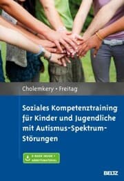 Cover von Soziales Kompetenztraining für Kinder und Jugendliche mit Autismus-Spektrum-Störungen