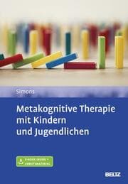Cover von Metakognitive Therapie mit Kindern und Jugendlichen