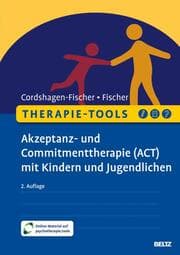 Cover von Therapie-Tools Akzeptanz- und Commitmenttherapie (ACT) mit Kindern und Jugendlichen