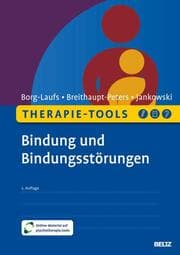Cover von Therapie-Tools Bindung und Bindungsstörungen