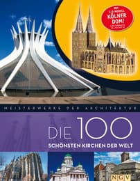 Cover von Die 100 schönsten Kirchen der Welt