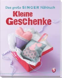 Cover von Das große SINGER Nähbuch Kleine Geschenke