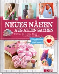 Cover von Neues nähen aus alten Sachen