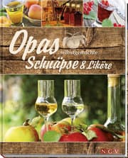 Cover von Opas selbstgemachte Schnäpse & Liköre