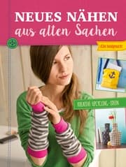 Cover von Neues nähen aus alten Sachen