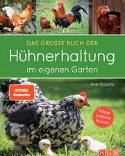 Cover von Das große Buch der Hühnerhaltung im eigenen Garten