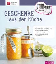 Cover von Monsieur Cuisine: Geschenke aus der Küche