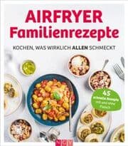 Cover von Airfryer Familienrezepte