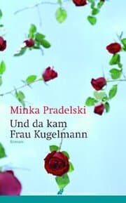Cover von Und da kam Frau Kugelmann