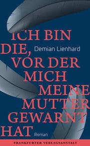 Cover von Ich bin die, vor der mich meine Mutter gewarnt hat