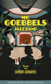 Cover von Mr. Goebbels Jazz Band