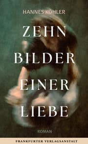 Cover von Zehn Bilder einer Liebe