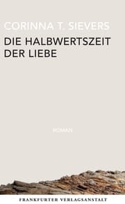 Cover von Die Halbwertszeit der Liebe