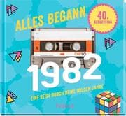 Cover von Alles begann 1982