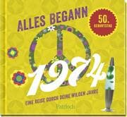 Cover von Alles begann 1974