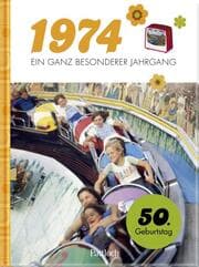 Cover von 1974 - Ein ganz besonderer Jahrgang