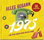 Cover von Alles begann 1975