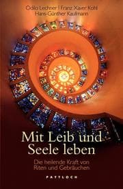 Cover von Mit Leib und Seele leben