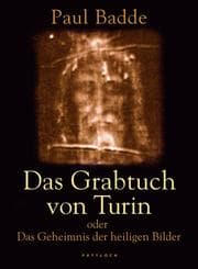 Cover von Das Grabtuch von Turin oder Das Geheimnis der heiligen Bilder